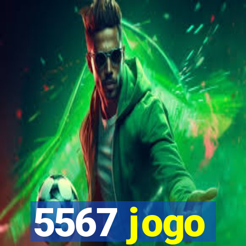 5567 jogo